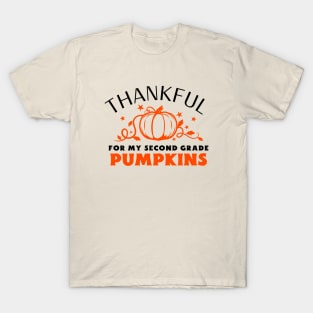 Thankful For My Second Grade Pumpkins T-Shirt